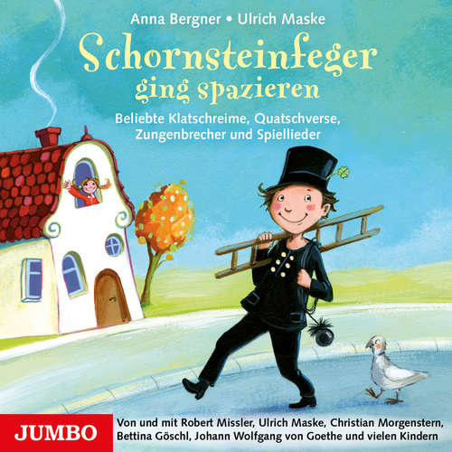 Hoerbuch Schornsteinfeger ging spazieren - Anna Bergner - Robert Missler