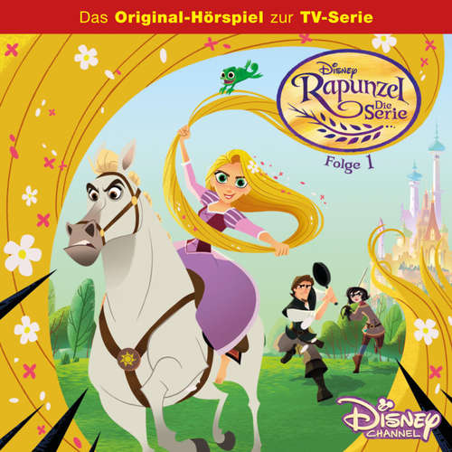 Hoerbuch 01: Zum Haare raufen / Rapunzels Feind (Hörspiel zur Disney TV-Serie) -  - Bodo Primus