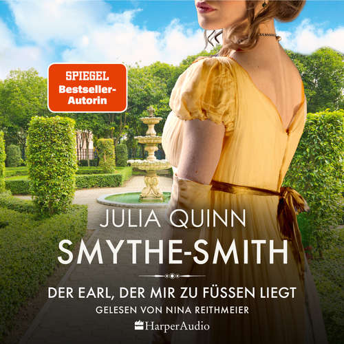 Hoerbuch SMYTHE-SMITH. Der Earl, der mir zu Füßen liegt (ungekürzt) - Julia Quinn - Nina Reithmeier