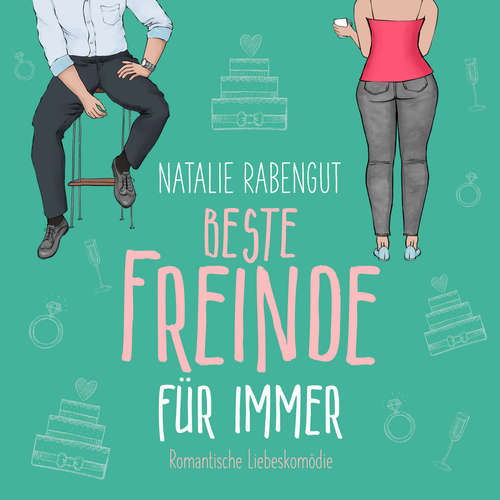 Hoerbuch Beste Freinde für immer - Natalie Rabengut - Emilia Schilling