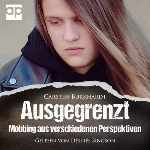 Hoerbuch Ausgegrenzt - Carsten Burkhardt - Désirée Singson
