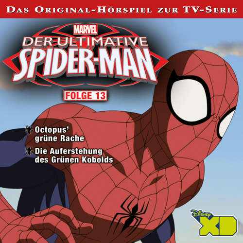 Hoerbuch 13: Octopus' grüne Rache / Die Auferstehung des Grünen Kobolds (Hörspiel zur Marvel TV-Serie) -  - Gordon Piedesack