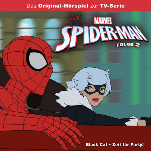 Hoerbuch 02: Black Cat / Zeit für Party! (Hörspiel zur Marvel TV-Serie) -  - Gordon Piedesack