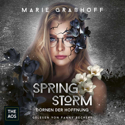 Hoerbuch Spring Storm - Dornen der Hoffnung - Marie Graßhoff - Fanny Bechert