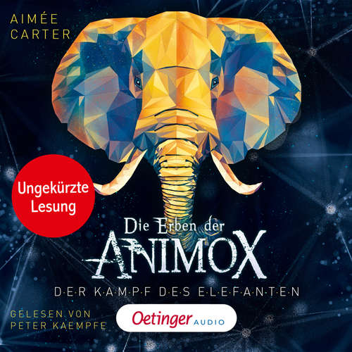 Hoerbuch Die Erben der Animox 3. Der Kampf des Elefanten - Aimée Carter - Peter Kaempfe