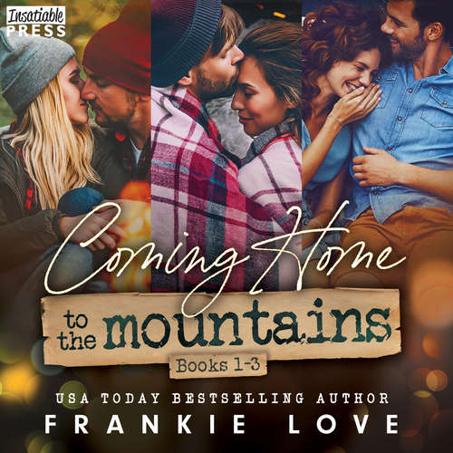 Audiobook Coming Home to the Mountain - Book 1-3 - Frankie Love - Gavin McAllister