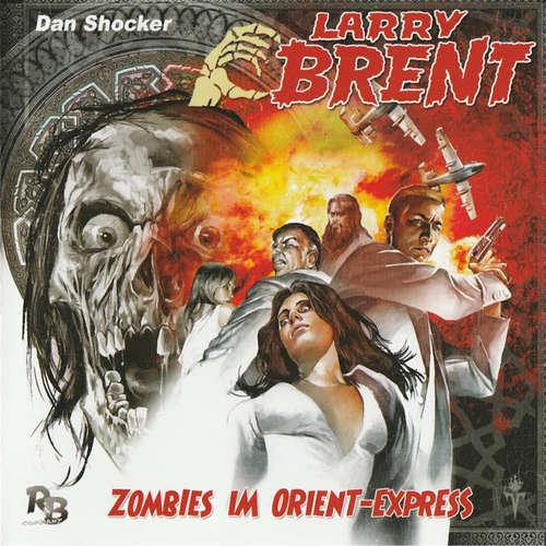Hoerbuch Larry Brent, Folge 2: Zombies im Orient-Express - Jürgen Grasmück - Jo Jung