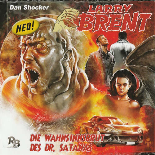 Hoerbuch Larry Brent, Folge 3: Die Wahnsinnsbrut des Dr. Satanas - Jürgen Grasmück - Jo Jung