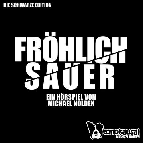 Hoerbuch Fröhlich Sauer - Michael Nolden - Andreas Meese