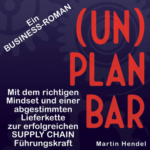 Hoerbuch (UN)PLANBAR - Martin Hendel - David Endreß