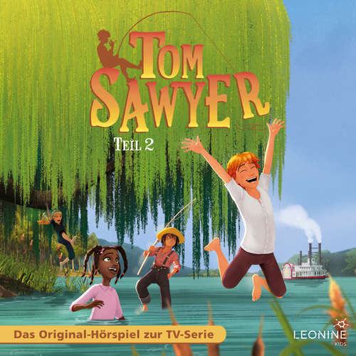 Hoerbuch Folgen 4-6: Toms Abenteuer - Teil 2 - Mark Twain - Armand Presser