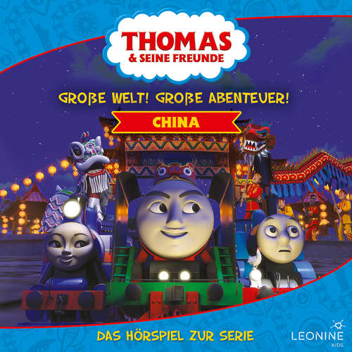 Hoerbuch Folgen 1-6: Große Welt! Große Abenteuer! China - Regina Kette - Christoph Jablonka