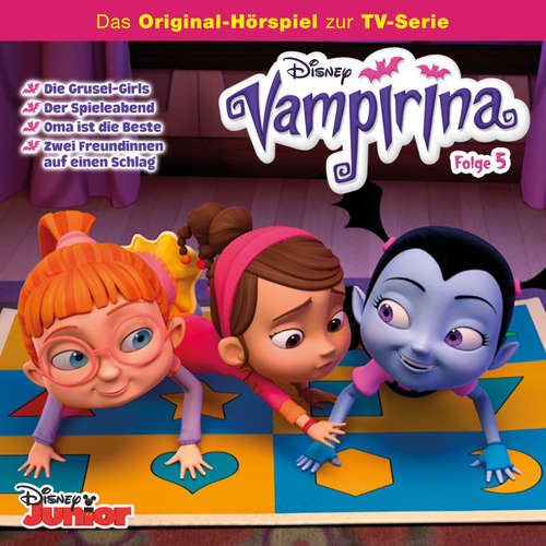 Hoerbuch 05: Die Grusel-Girls / Der Spieleabend / Oma ist die Beste / Zwei Freundinnen auf einen Schlag (Hörspiel zur Disney TV-Serie) -  - Julia Mainusch