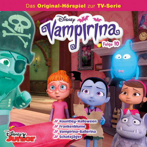 Hoerbuch 10: Hauntley-Halloween / Frankenblume / Vampirina-Ballerina / Schatzjäger (Hörspiel zur Disney TV-Serie) -  - Julia Mainusch