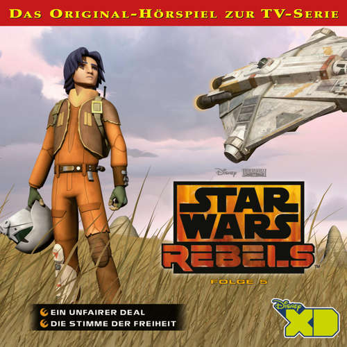 Hoerbuch 05: Ein unfairer Deal / Die Stimme der Freiheit (Das Original-Hörspiel zur Star Wars-TV-Serie) -  - Hanns Jörg Krumpholz