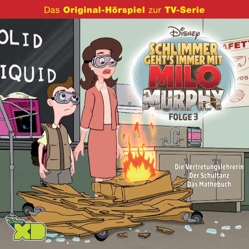 Hoerbuch 03: Die Vertretungslehrerin / Der Schultanz / Das Mathebuch (Hörspiel zur Disney TV-Serie) - - Bastian Korff