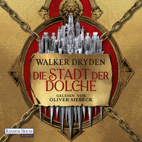 Hoerbuch Die Stadt der Dolche - Walker Dryden - Oliver Siebeck