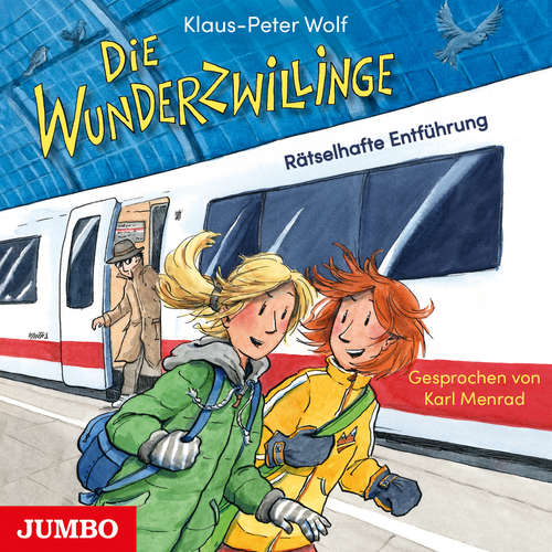 Hoerbuch Die Wunderzwillinge. Rätselhafte Entführung [Band 4] - Klaus-Peter Wolf - Karl Menrad