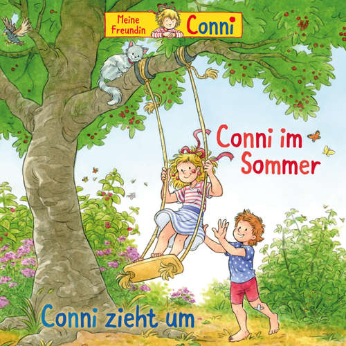 Hoerbuch Conni im Sommer / Conni zieht um - Liane Schneider - Maja Rist
