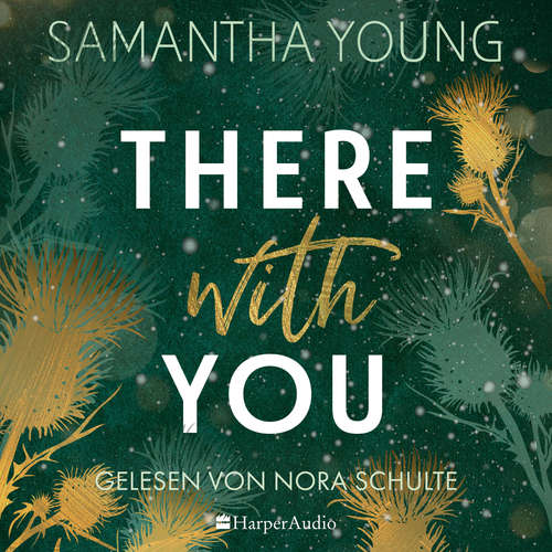 Hoerbuch There With You (ungekürzt) - Samantha Young - Nora Schulte