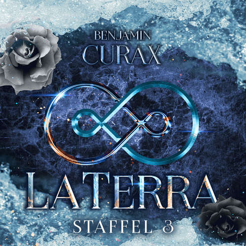 Hoerbuch LaTerra. Staffel 3. - Benjamin Curax - Benjamin Curax