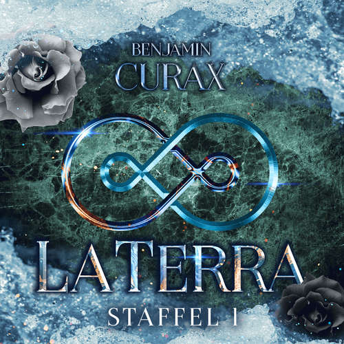 Hoerbuch LaTerra. Staffel 1. - Benjamin Curax - Benjamin Curax