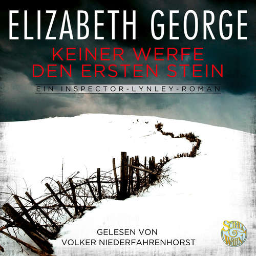 Hoerbuch Keiner werfe den ersten Stein - Elizabeth George - Volker Niederfahrenhorst