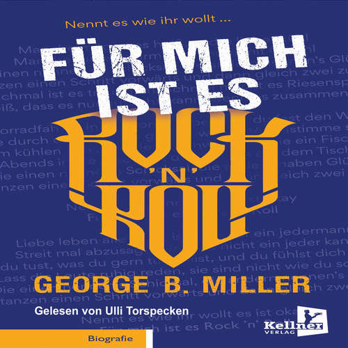 Hoerbuch Für mich ist es Rock `n` Roll - George B. Miller - Ulli Torspecken