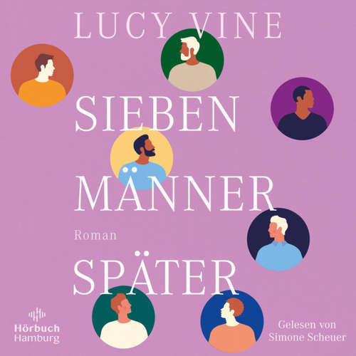 Hoerbuch Sieben Männer später - Lucy Vine - Simone Scheuer