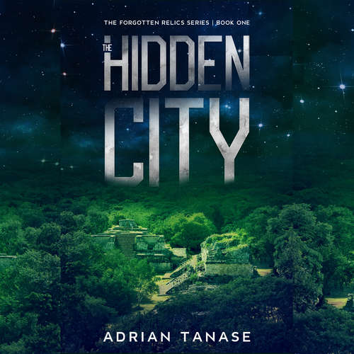 Audiobook The Hidden City - Adrian Tanase - Adrian Tanase