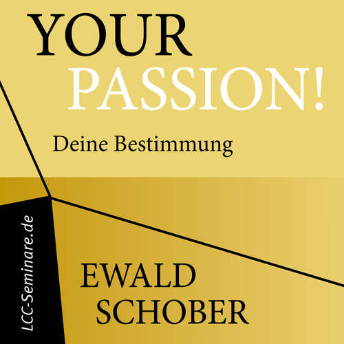 Hoerbuch Your Passion - Ewald Schober - Petra Jungmann - Grubber