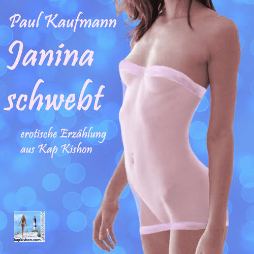 Hoerbuch Janina schwebt - Paul Kaufmann - Paul Kaufmann