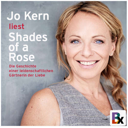 Hoerbuch SHADES OF A ROSE - Rose Clara Borenstein - Jo Kern