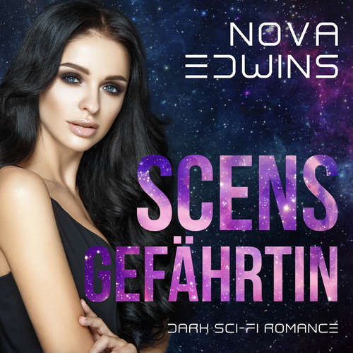 Hoerbuch Scens Gefährtin - Nova Edwins - Rosie Nightingale