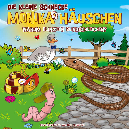 Hoerbuch 68: Warum blinzeln Blindschleichen? - Kati Naumann - Monica Deininger