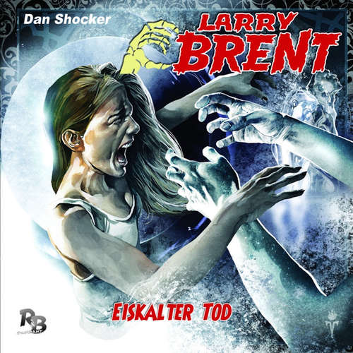 Hoerbuch Larry Brent, Folge 14: Eiskalter Tod - Jürgen Grasmück - Jo Jung