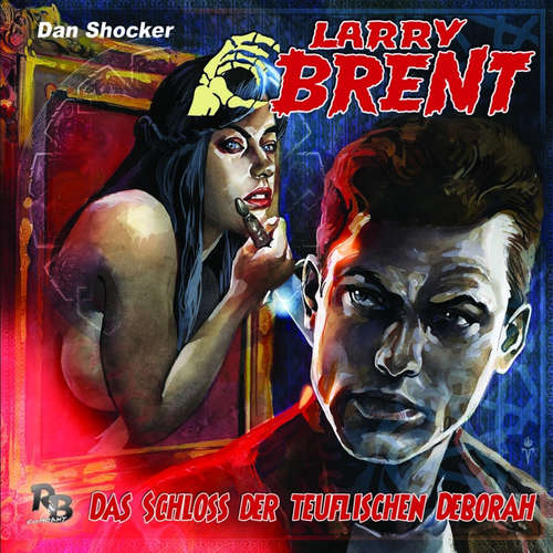 Hoerbuch Larry Brent, Folge 36: Das Schloss der teuflischen Deborah - Jürgen Grasmück - Jo Jung