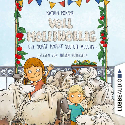 Hoerbuch Voll molliwollig! - Ein Schaf kommt selten allein - Katrin Pokahr - Julian Horeyseck