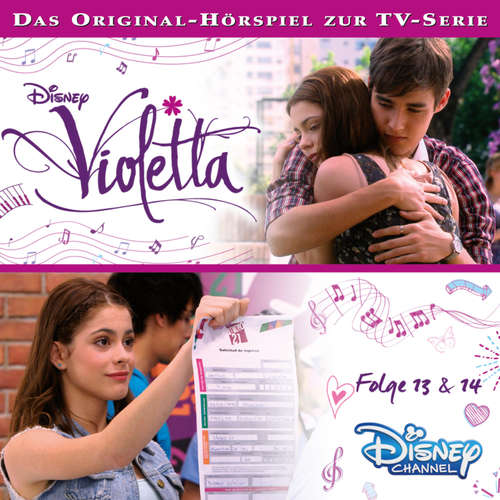 Hoerbuch Violetta: Folge 13 & 14 (Hörspiel zur Disney TV-Serie) - - Dagmar Bittner