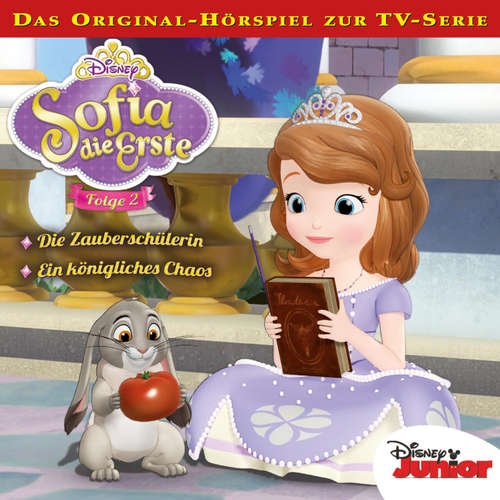 Hoerbuch 02: Die Zauberschülerin / Ein königliches Chaos (Hörspiel zur Disney TV-Serie) -  - Sonngard Dressler