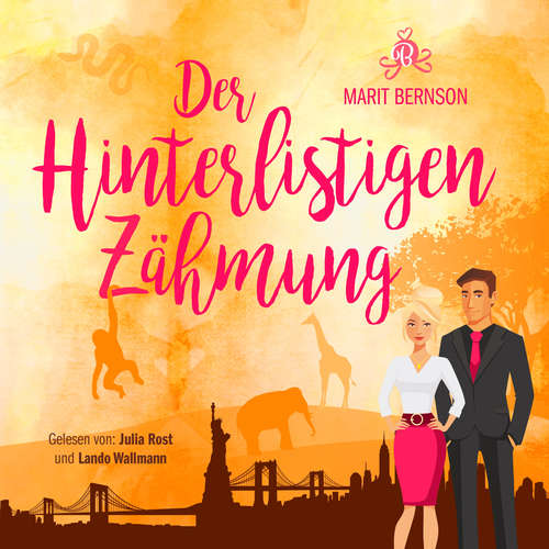 Hoerbuch Der Hinterlistigen Zähmung - Marit Bernson - Julia Rost