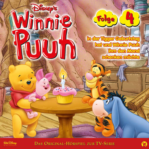 Hoerbuch 04: Winnie Puuh in der Tigger Geburtstag hat und Winnie Puuh ihm den Mond schenken möchte (Hörspiel zur Disney TV-Serie) - - Matthias Keller