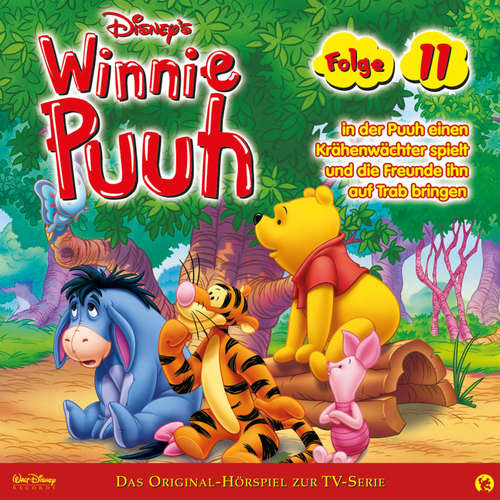 Hoerbuch 11: Winnie Puuh in der Puuh einen Krähenwächter spielt und die Freunde ihn auf Trab bringen (Hörspiel zur Disney TV-Serie) - - Matthias Keller