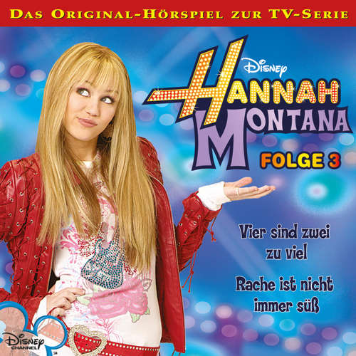Hoerbuch 03: Vier sind zwei zu viel / Rache ist nicht immer süß (Hörspiel zur Disney TV-Serie) - - Nora Jokhosha
