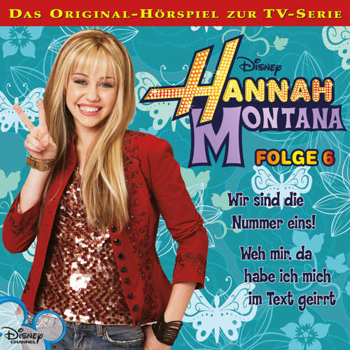 Hoerbuch 06: Wir sind die Nummer eins / Weh mir, da habe ich mich im Text geirrt (Hörspiel zur Disney TV-Serie) - Francis Scott Key - Nora Jokhosha