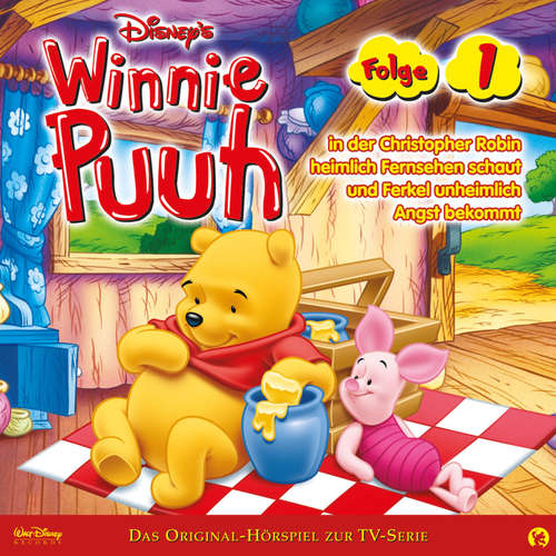 Hoerbuch 01: Winnie Puuh in der Christopher Robin heimlich Fernsehen schaut und Ferkel unheimlich Angst bekommt (Hörspiel zur Disney TV-Serie) -  - Matthias Keller