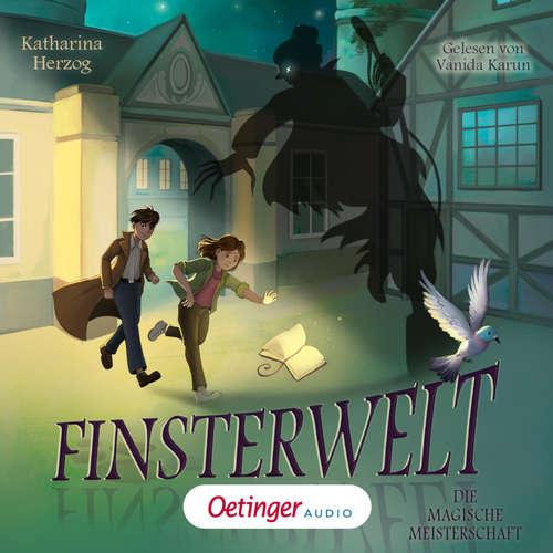 Hoerbuch Finsterwelt 2. Die magische Meisterschaft - Katharina Herzog - Vanida Karun