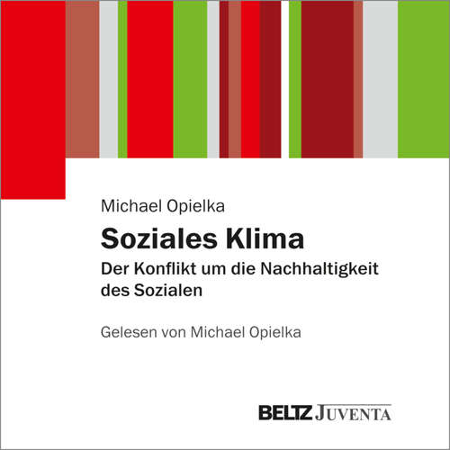 Hoerbuch Soziales Klima - Michael Opielka - Michael Opielka