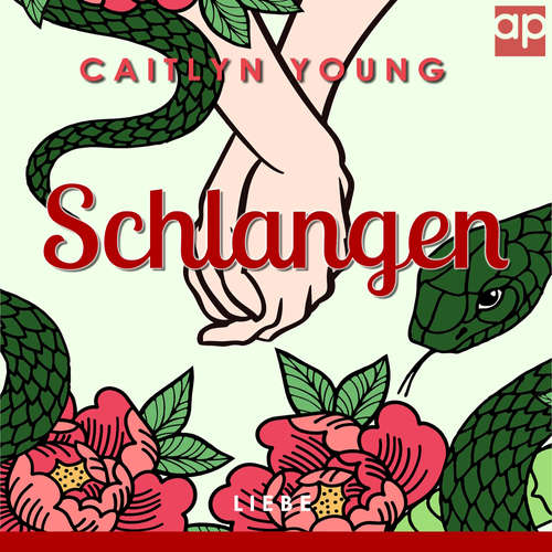 Hoerbuch Schlangen - Caitlyn Young - Dorothee Schlemm-Gàl
