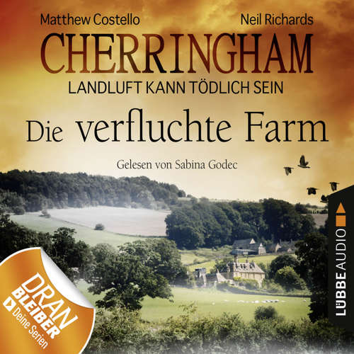 Hoerbuch Cherringham - Landluft kann tödlich sein, Folge 6: Die verfluchte Farm - Matthew Costello - Sabina Godec Hoerbuch Cherringham - Landluft kann tödlich sein, Folge 6: Die verfluchte Farm - Matthew Costello - Sabina Godec